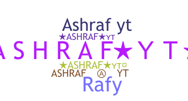 暱稱 - Ashrafyt