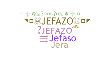 暱稱 - Jefazo
