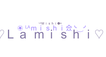 暱稱 - Lamishi