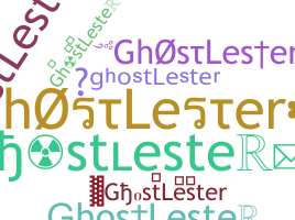 暱稱 - ghostLester