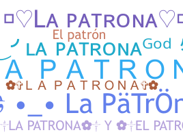 暱稱 - LaPatrona