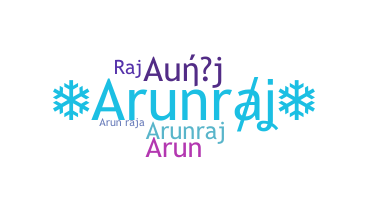 暱稱 - arunraj