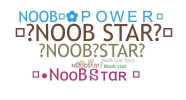 暱稱 - noobstar