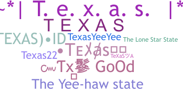 暱稱 - Texas