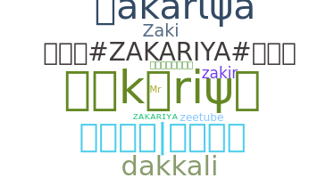 暱稱 - Zakariya