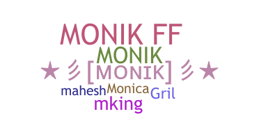 暱稱 - Monik