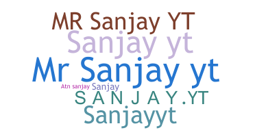 暱稱 - SanjayYT