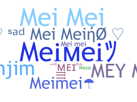 暱稱 - Meimei