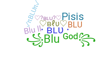 暱稱 - Blu