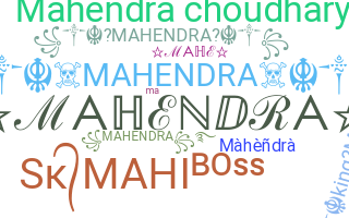 暱稱 - Mahendra