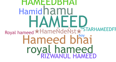 暱稱 - Hameed