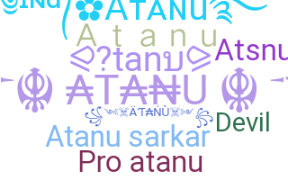 暱稱 - Atanu