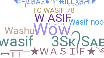 暱稱 - Wasif