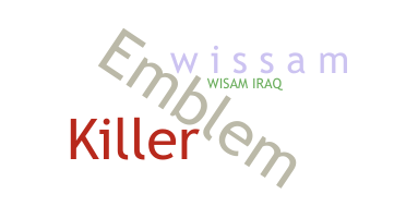 暱稱 - Wisam