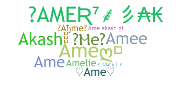 暱稱 - Ame