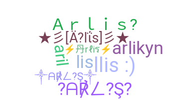 暱稱 - Arlis