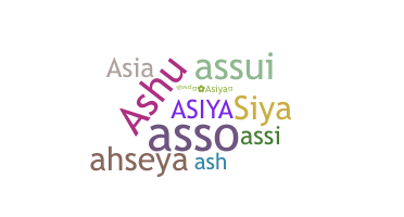 暱稱 - Asiya