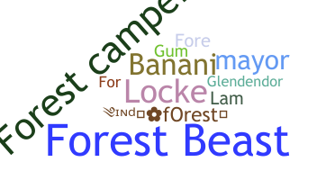 暱稱 - Forest