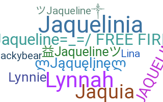 暱稱 - Jaqueline
