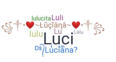 暱稱 - Luciana