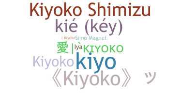 暱稱 - Kiyoko