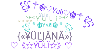 暱稱 - Yuli