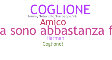 暱稱 - Coglione