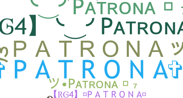 暱稱 - Patrona