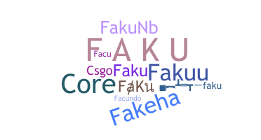 暱稱 - FaKu