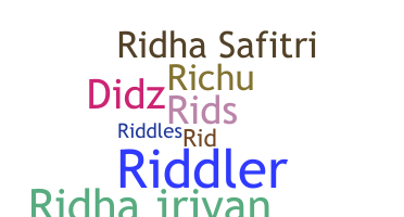 暱稱 - Ridha