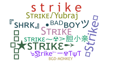 暱稱 - Strike
