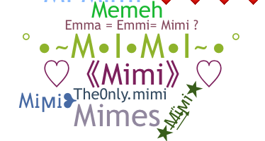 暱稱 - Mimi