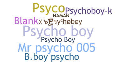 暱稱 - psychoboy