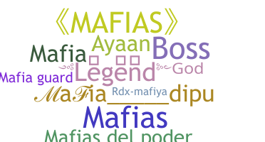 暱稱 - mafias