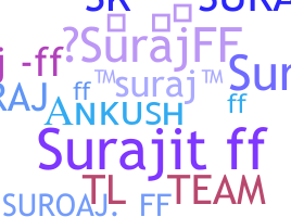 暱稱 - SurajFF