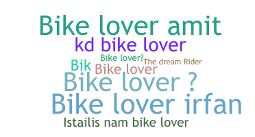 暱稱 - bikelover