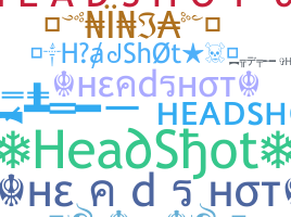 暱稱 - HeadShot