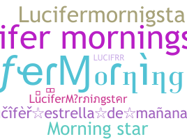 暱稱 - LuciferMorningstar