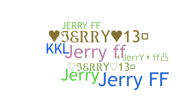 暱稱 - jerryff