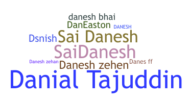 暱稱 - Danesh