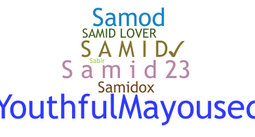 暱稱 - Samid