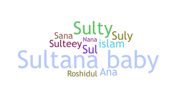 暱稱 - Sultana