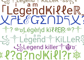 暱稱 - legendkiller