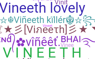 暱稱 - Vineeth
