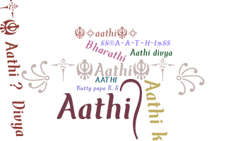 暱稱 - Aathi