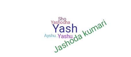 暱稱 - Yashoda