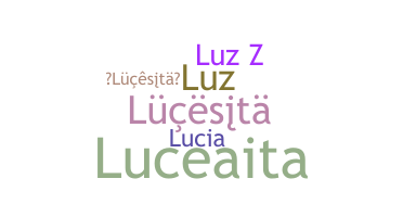 暱稱 - Lucesita