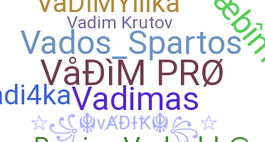 暱稱 - Vadim
