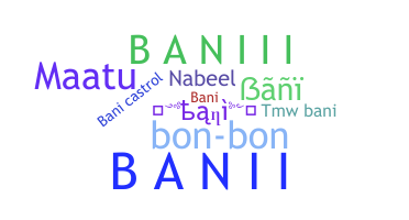 暱稱 - bani