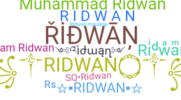暱稱 - Ridwan